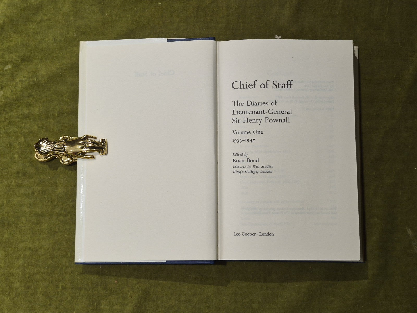 Chief of Staff : Sir Henry Pownall -Brian Bond , Leo Cooper 2 Vols 19723