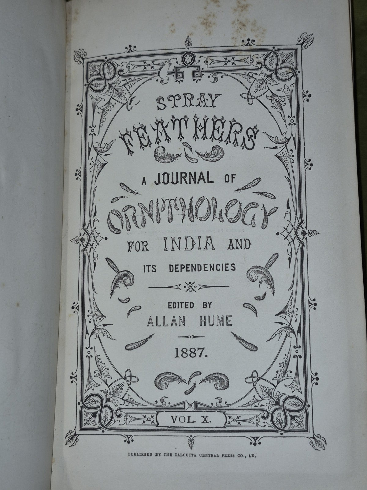 Stray Feathers Ornithology in India volume 10 X Calcutta Central Press6