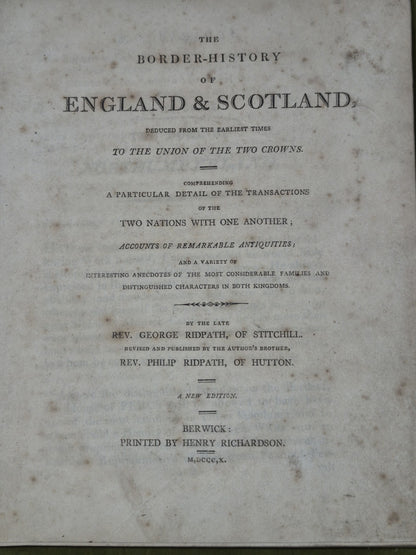 The Border-History of England & Scotland George Ridpath 1899 New Edition Henry5