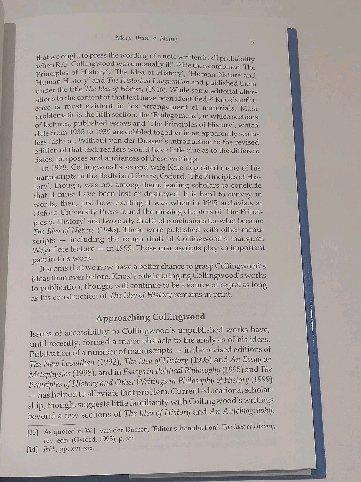 How Good an Historian Shall I Be? : R.g. Collingwood - Hughes-warrington (2003) 5