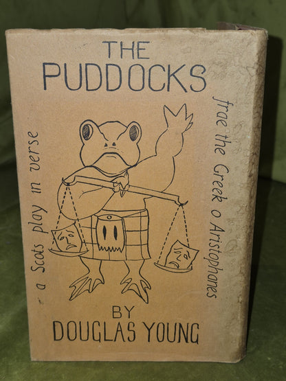 The Puddocks ('The Frogs' in Scots) Aristophanes & Young Second Ed SIGNED 19581