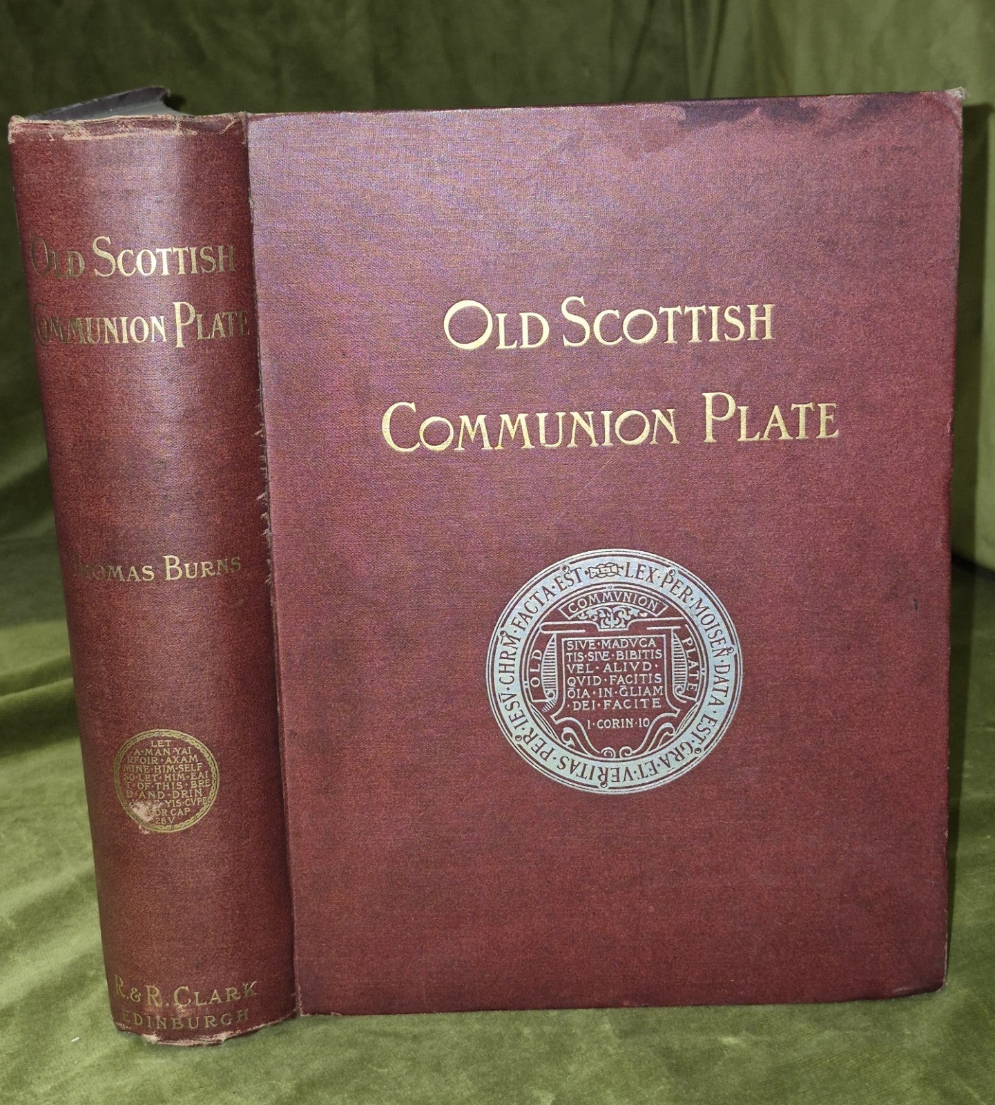 1892: Old Scottish Communion Plate: Thomas Burns: 1st ed: SIGNED, Ltd ED 316/5000