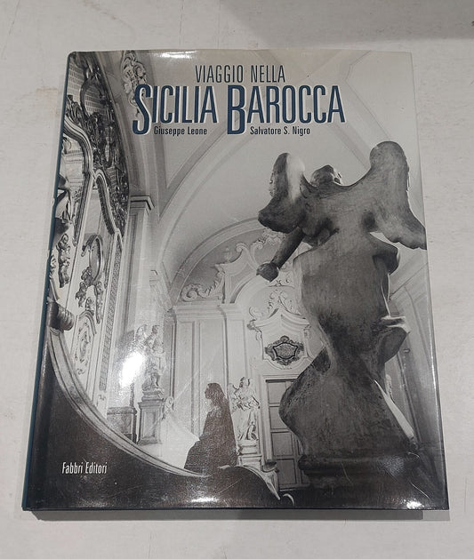 Viaggio Nella Sicilia Barocca (1995) BT Giuseppe Leone & Salvatore Nigro Hb Book0