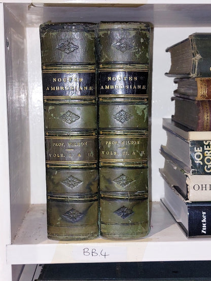 Noctes Ambrosianae by Professor Wilson, Complete 4 Volumes Bound Into 2 (1864)8