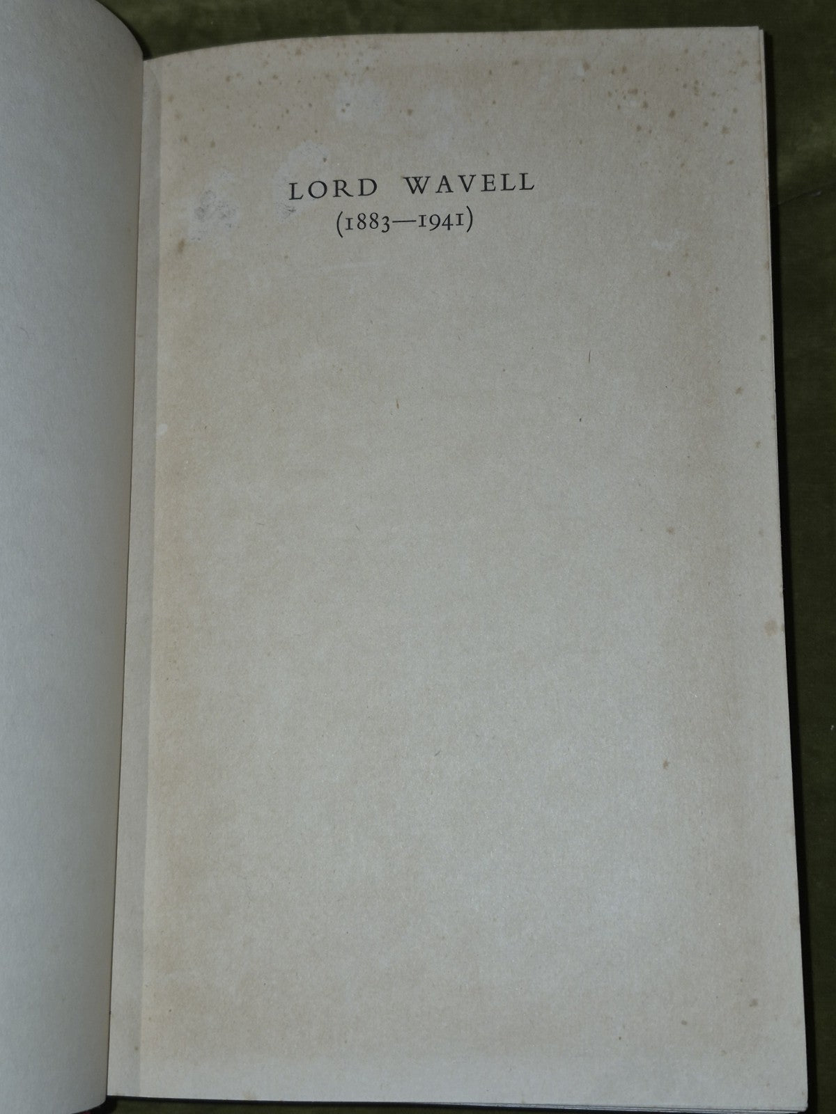 Lord Wavell 1883-1941: A Military Biography by R. Collins (Hardcover, 1948)4