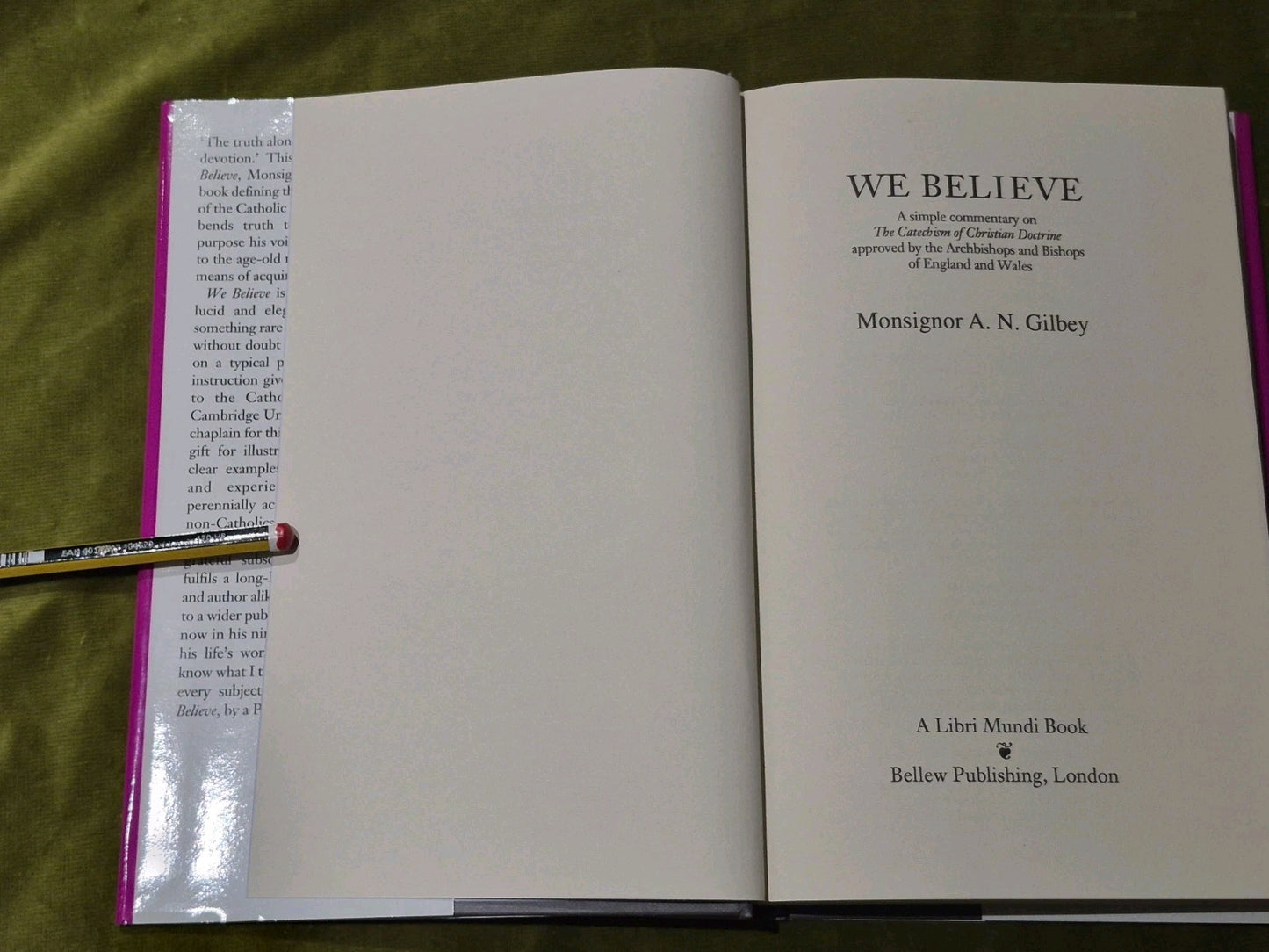 We Believe by A. N. Gilbey Hardcover with dust jacket 3rd edition 19943