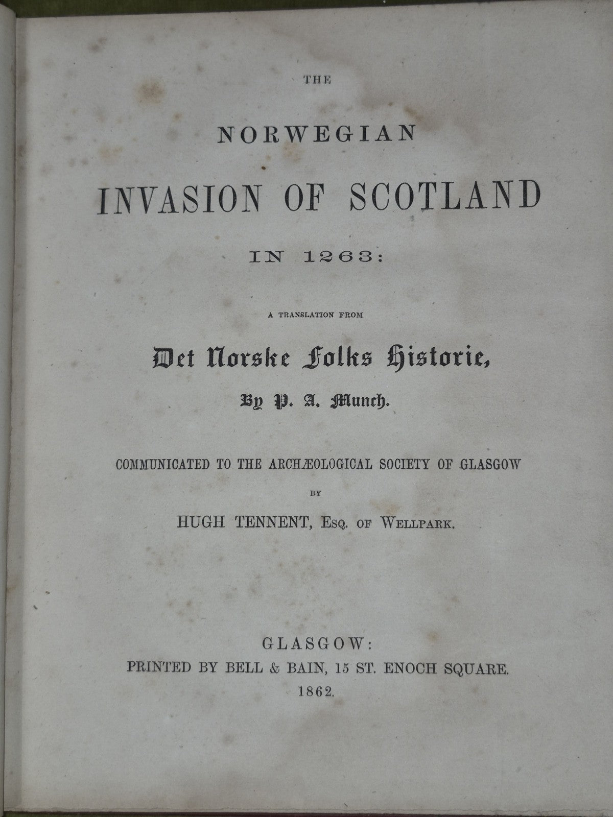 Norwegian Invasion of Scotland 1263 Hugh Tennent 1862 Bell & Bain Glasgow3