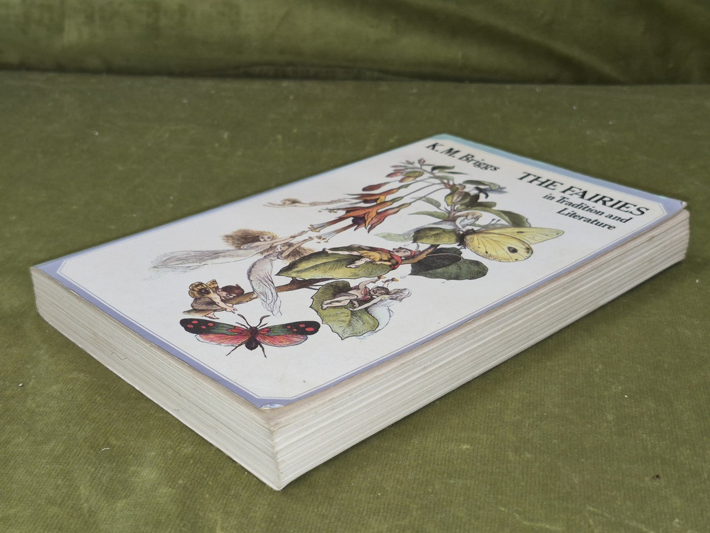 The Fairies in Tradition and Literature by K.M. Briggs 1978 Paperback4