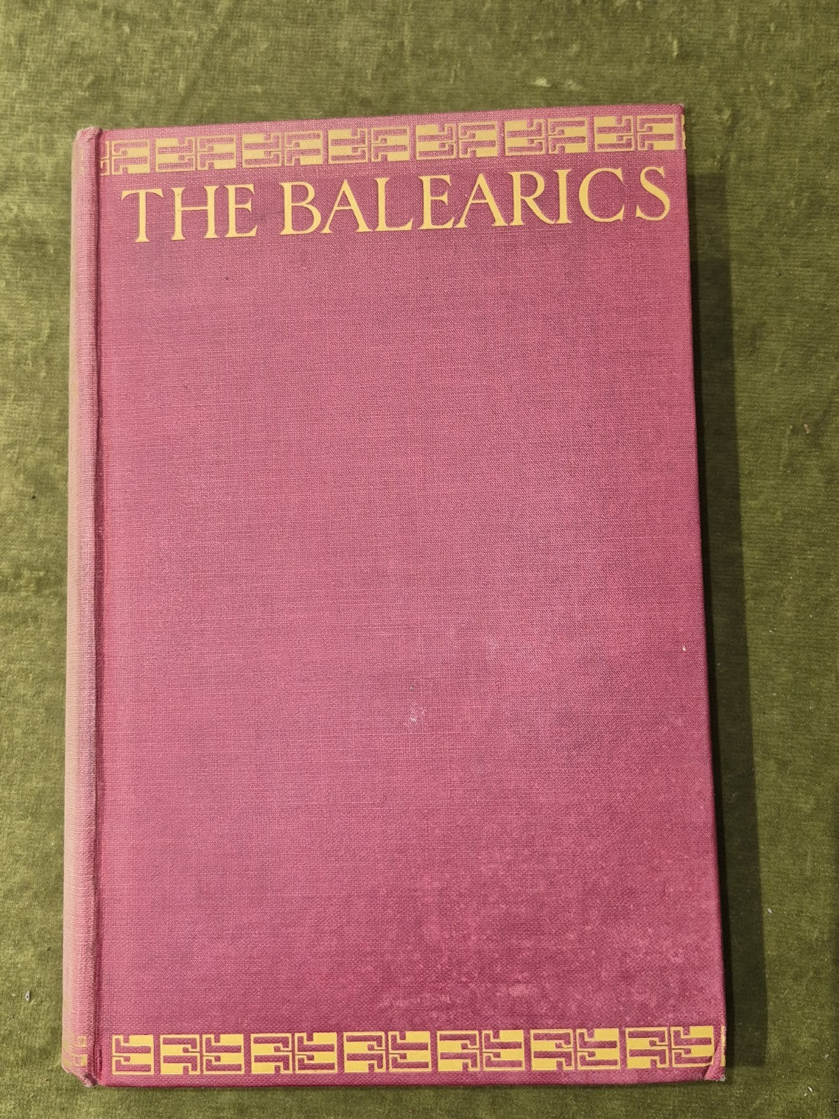 The Balearics and their Peoples Frederick Chamberlin 1927 John Lane3