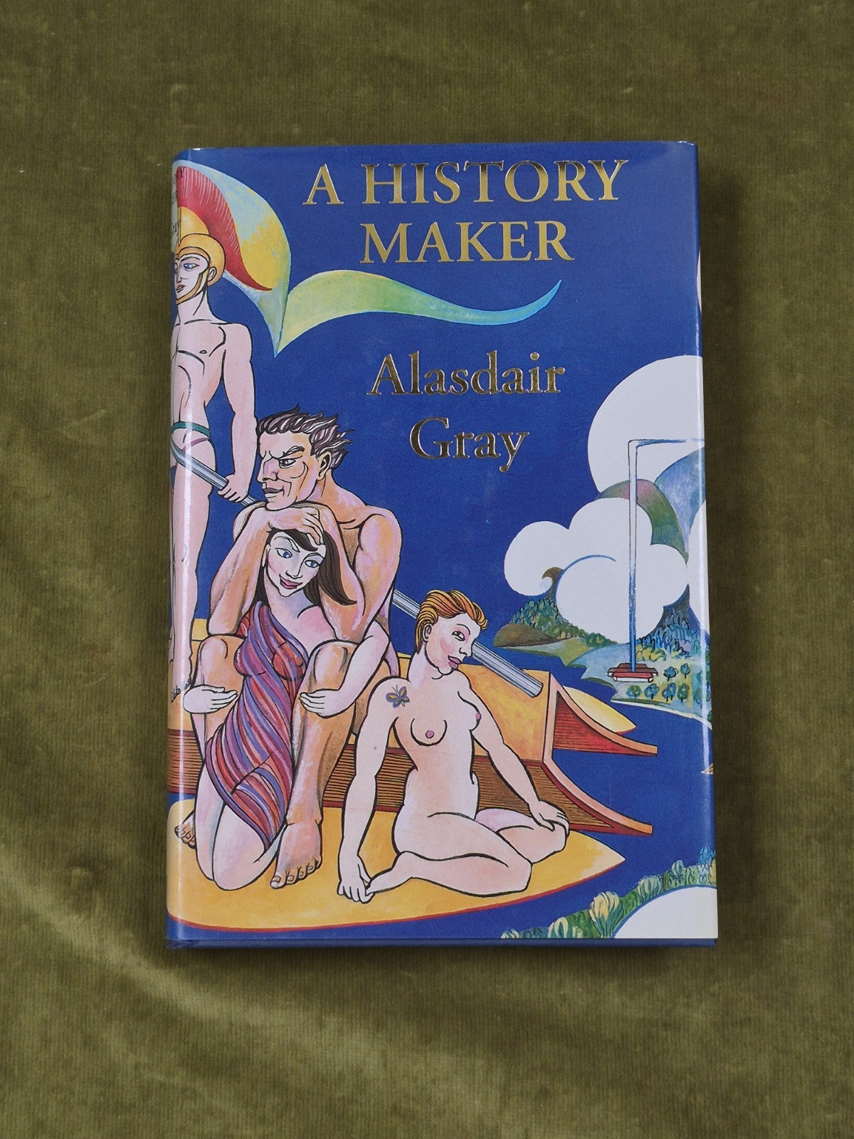 A History Maker - Alasdair Gray , Canongate 1994 1st HB DJ0