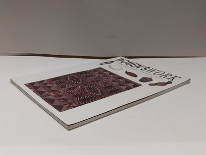 Women's Work : Aboriginal Women's Artefacts In The Museum Of Victoria (1995) Pb5