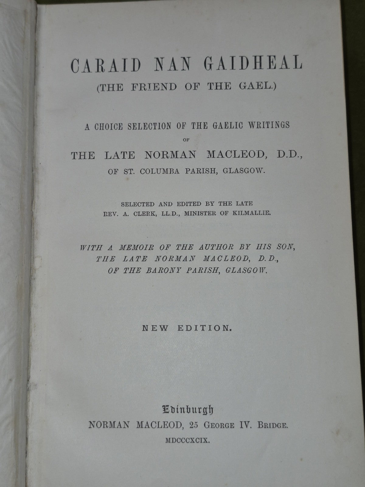 Cariad Nan Gaidheal Norman Macleod 1899 New Edition The Friend of the Gael4