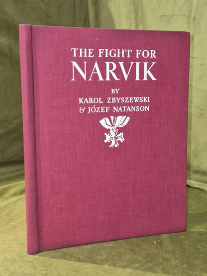 1940 Karol Zbyszewski The Fight for Narvik Illus Jozef Natanson First Edition2