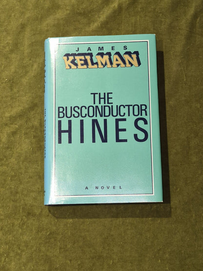 James Kelman The Busconductor Hines Polygon Books 1984 1st HB DJ Ex Library VGC0