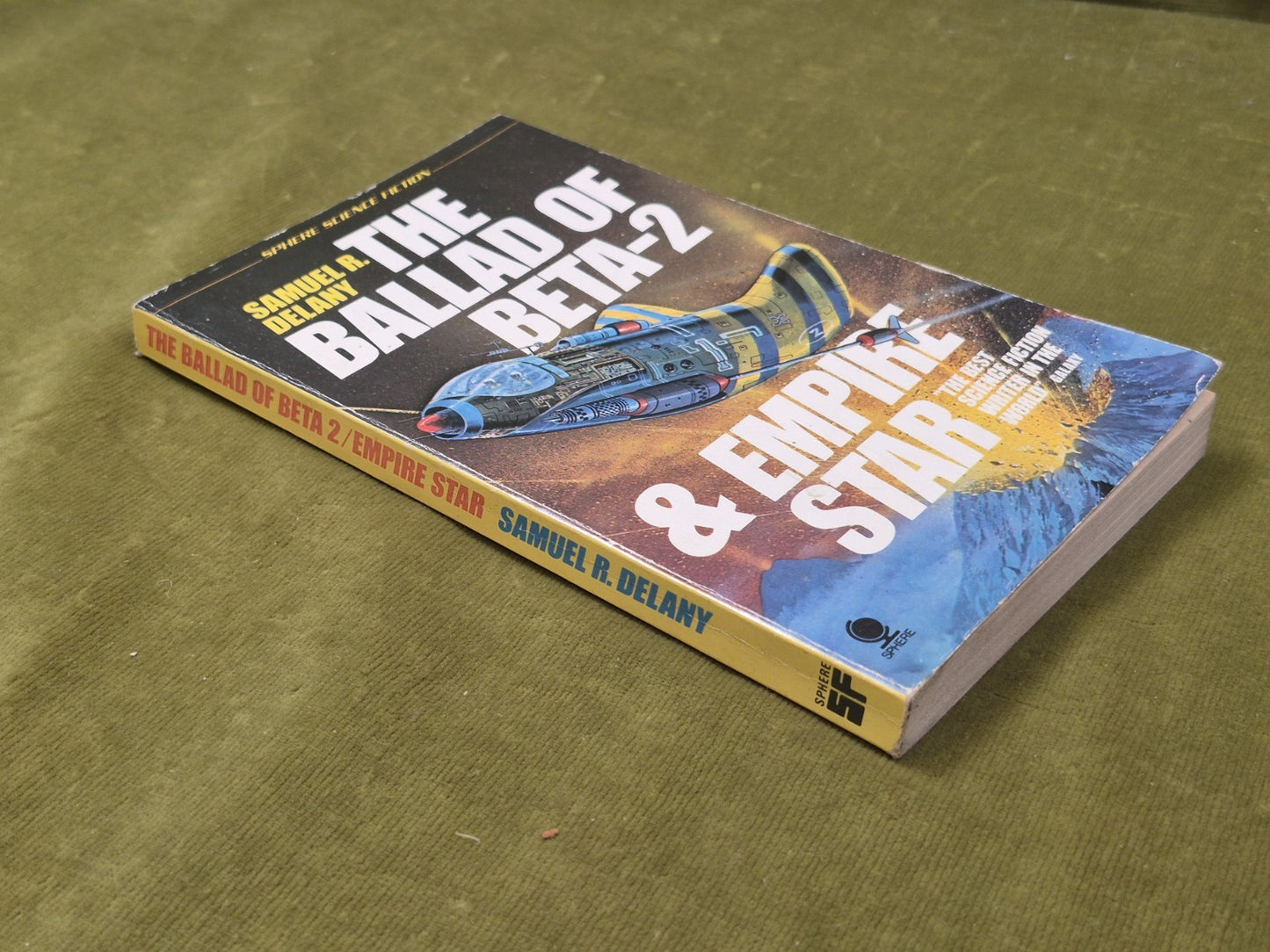 Samuel R. Delany The Ballad of Beta-2 & Empire Star Sphere Books 19772