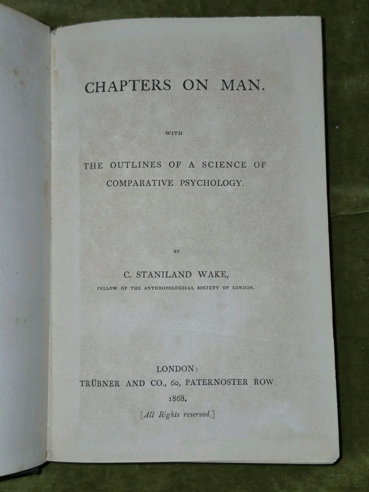 Chapters on Man: Comparative Psychology (1868) Staniland Wake London Trubner4
