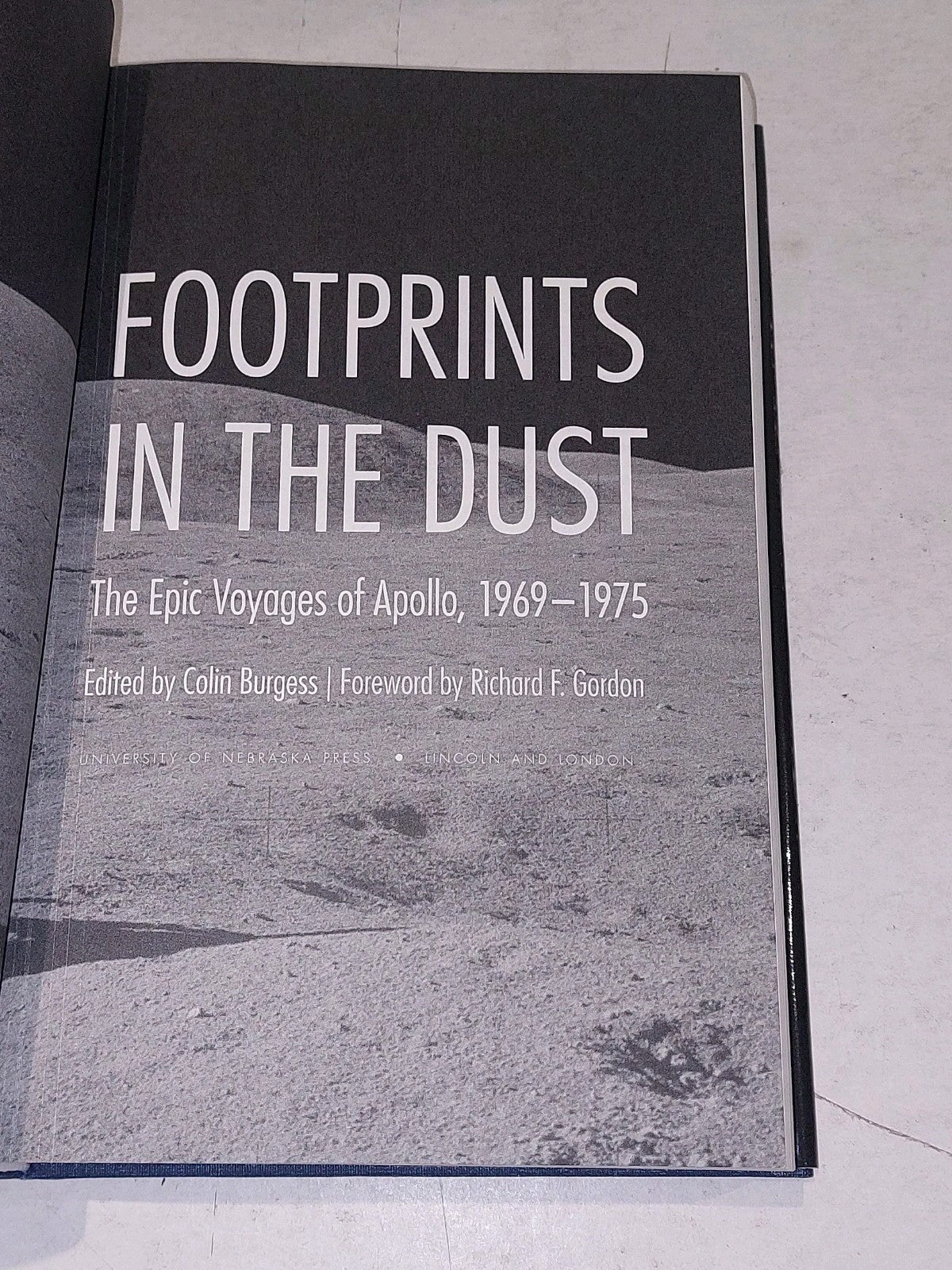 Footprints in the Dust: The Epic Voyages of Apollo (19691975) Colin Burgess hb2