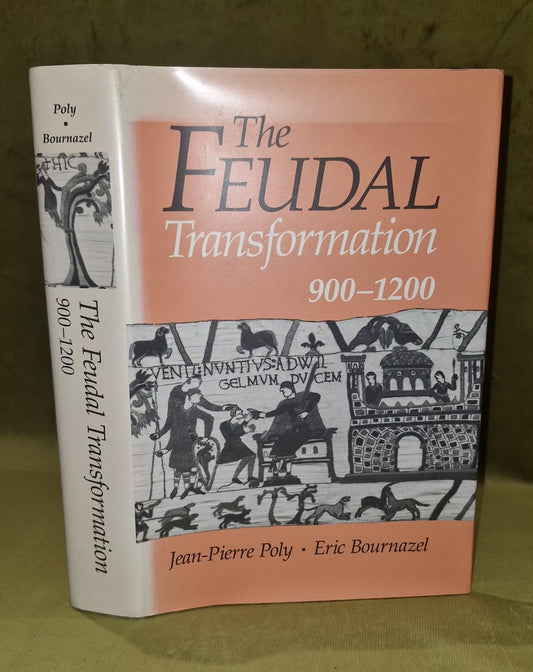 The Feudal Transformation 9001200, Poly & Bournazel (1991) Hb Book1
