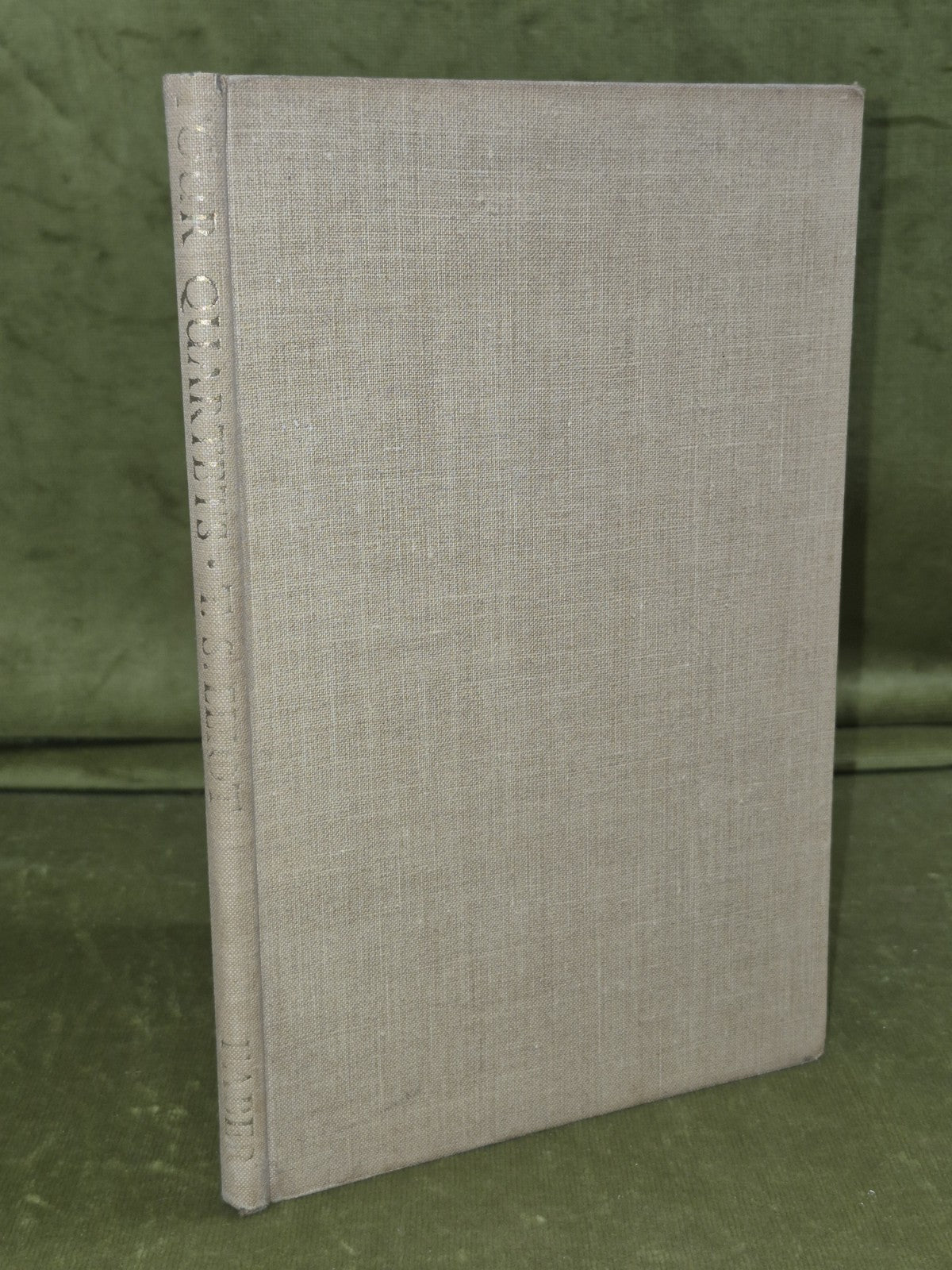 Four Quartets, T. S. Eliot. 1950. 1st Edition, 8th Print in Dust Jacket2