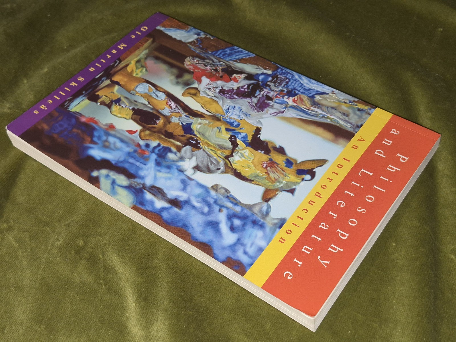 Philosophy and Literature: An Introduction (2001 paperback) Martin Skilleas3