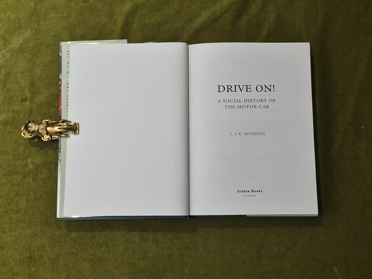 Drive On! : A Social History of the Motor Car by L J K Setright 1st HB DJ 20034