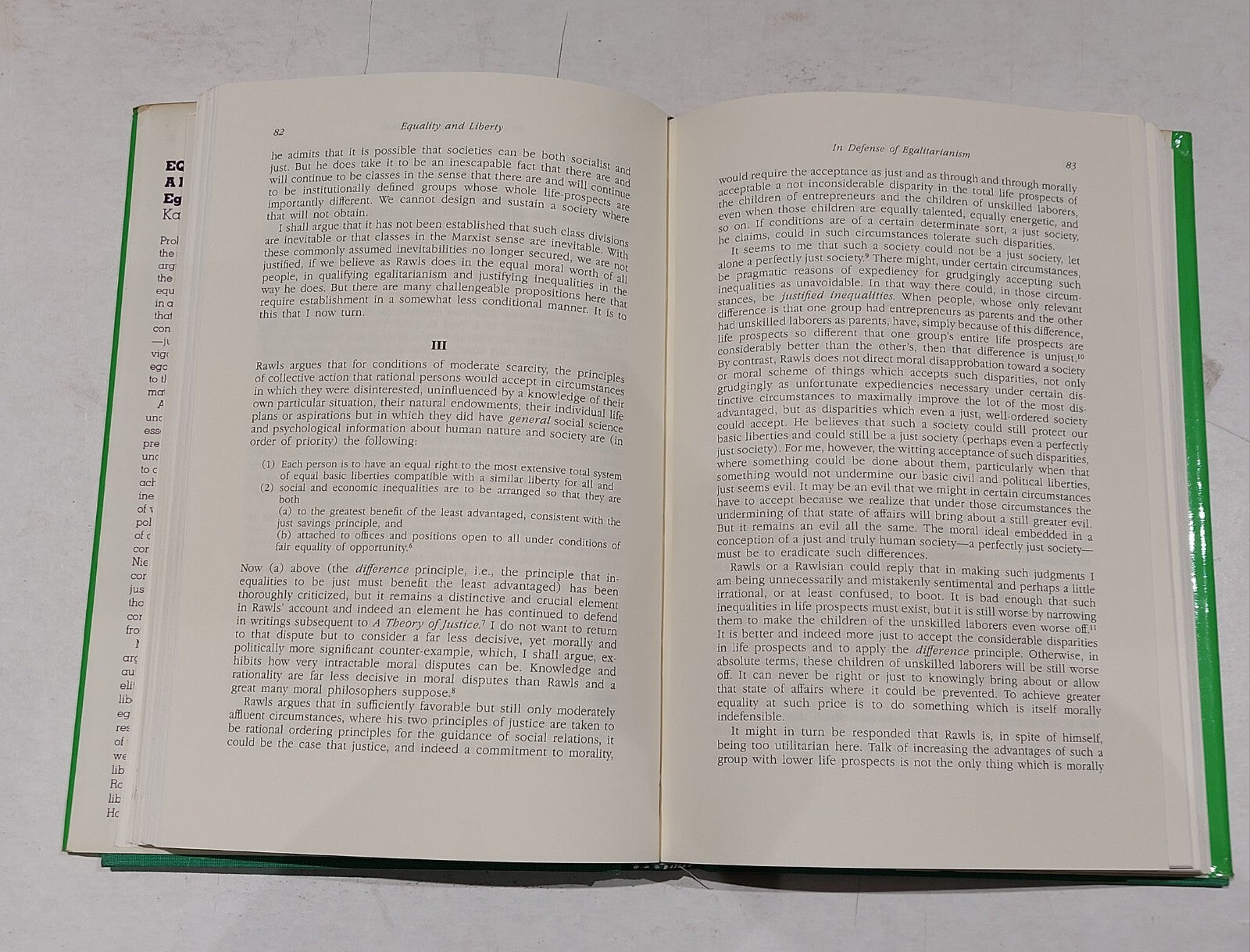 EQUALITY AND LIBERTY: A DEFENSE OF RADICAL EGALITARIANISM By Kai Nielsen HB 19855
