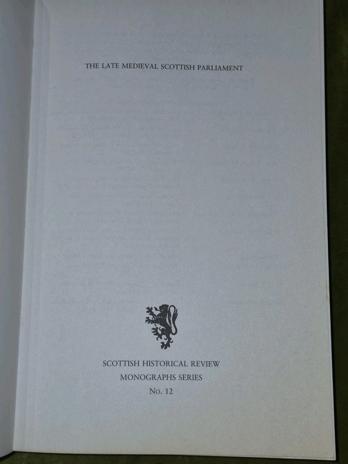 Late Medieval Scottish Parliament  2001 Roland Tanner5