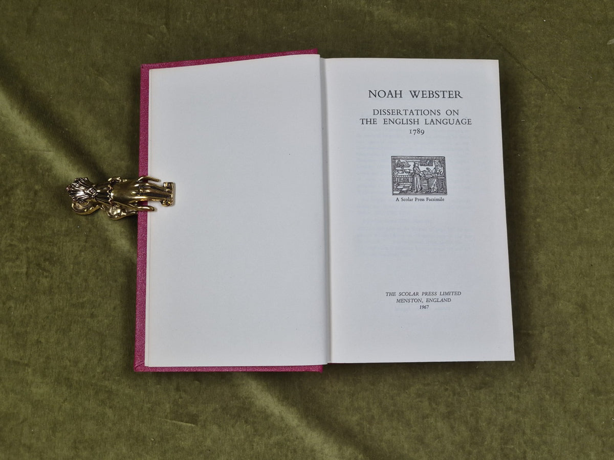 Dissertations on the English Language 1789 - Noah Webster , Scolars Press 19674