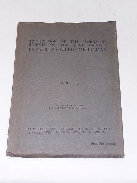 Exhibition Catalogue Of The Works Of French Painters By Alex Reid (1924) Pb Book0