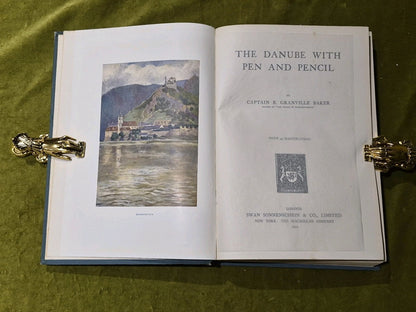 THE DANUBE WITH PEN AND PENCIL     by B.GRANVILLE  BAKER    1st edition  19113