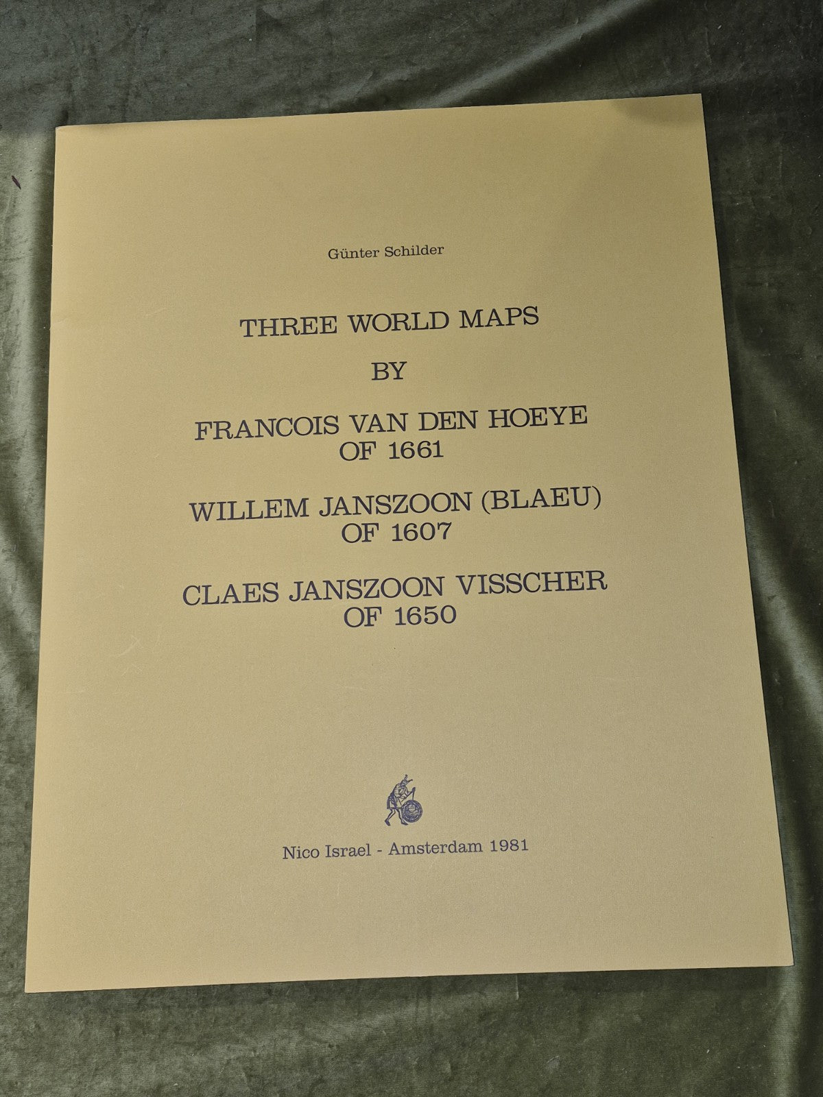 World Maps: 1624, 1669, 1661 1607 1650 Gunter Schilder Nico Israel Amsterdam5