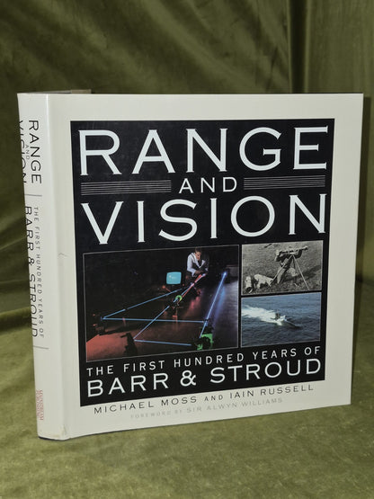 Range and Vision: First Hundred Years of Barr & Stroud First Edition0
