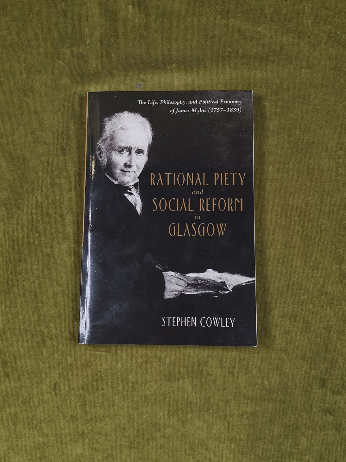 Rational Piety and Social Reform in Glasgow - Steven Cowley , Wipf & Stock 20150