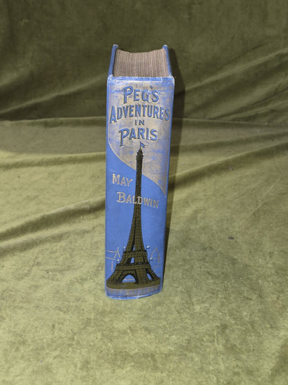 Peg's Adventures in Paris - May Baldwin , W & R Chambers est. ~ 19102