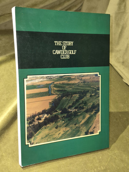 The Cawder Story: Cawder Golf Club John Cubbage SIGNED2