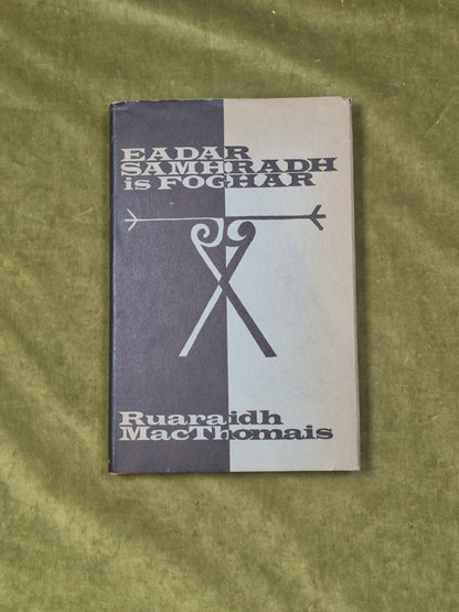 Eadar Samhradh Is Foghar - Ruaraidh MacThomais , Gairm 1967 1st HB DJ0