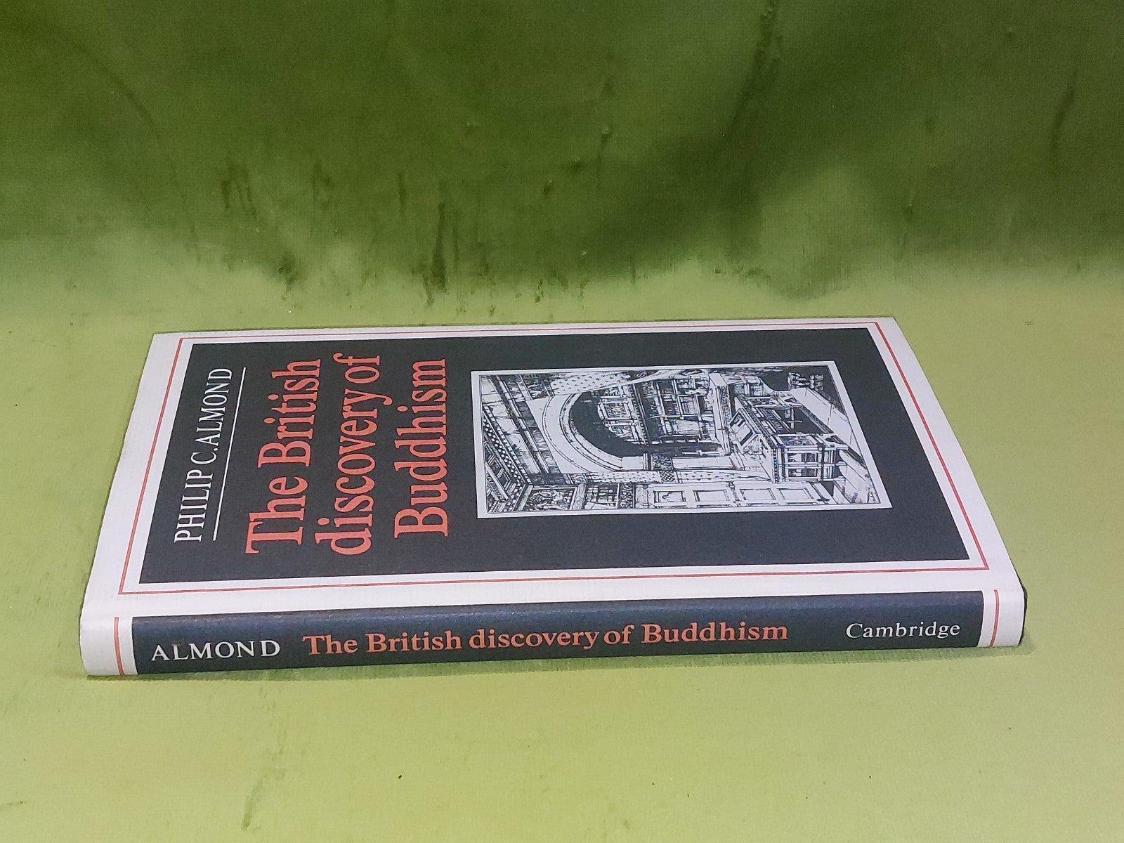 British Discovery of Buddhism by Philip C. Almond (1988) [Cambridge] Hb Book1