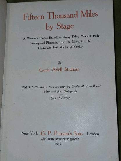 Fifteen Thousand Miles By Stage (1915) Carrie Adell Strahorn6
