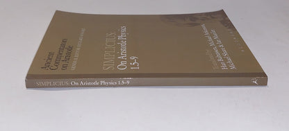 Simplicius : On Aristotle Physics 1.5-9 By Richard Sorabji [Bloomsbury] 2014 Pb1