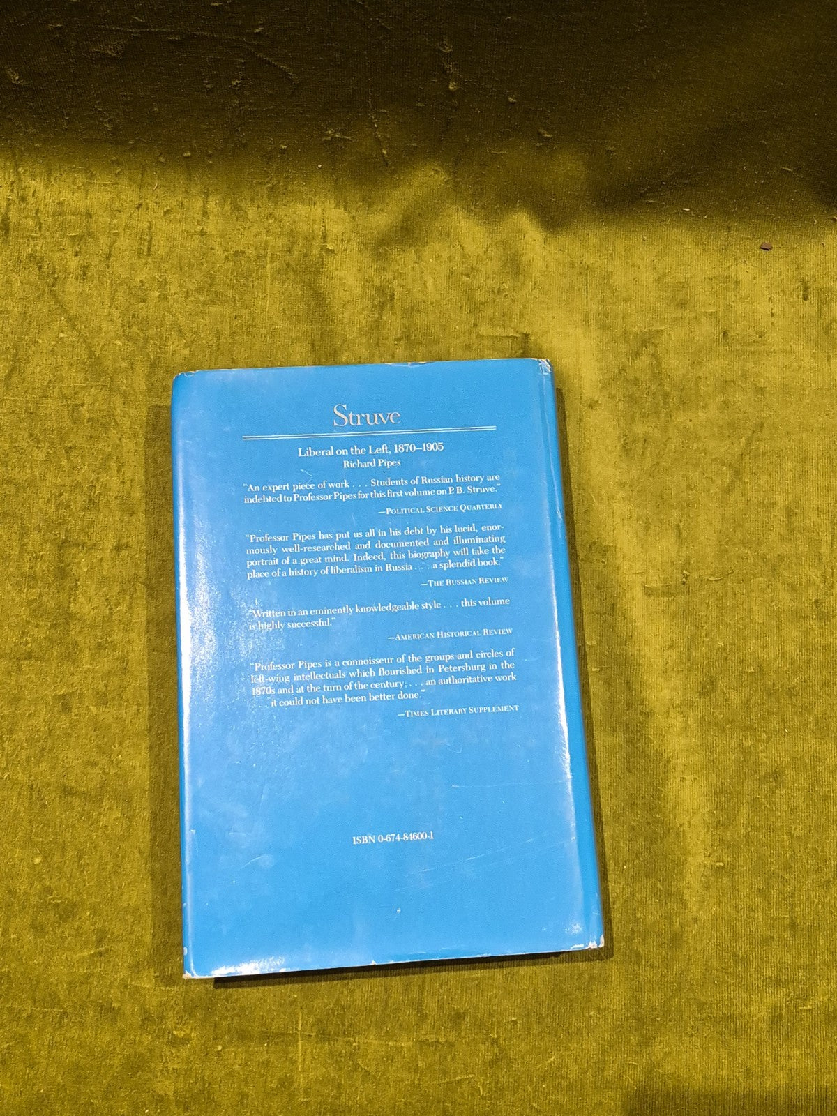 Struve : Liberal on the Right 1905-1944 by Richard Pipes (1980) HBDJ book1