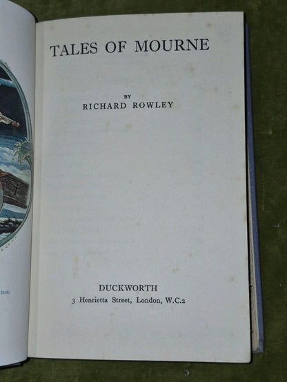 Tales of Mourne (1937 First Edition) Richard Rowley2