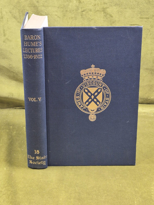 Baron David Hume's Lectures Vol 5 - ed. G Campobell H Paton Stair Society 19570