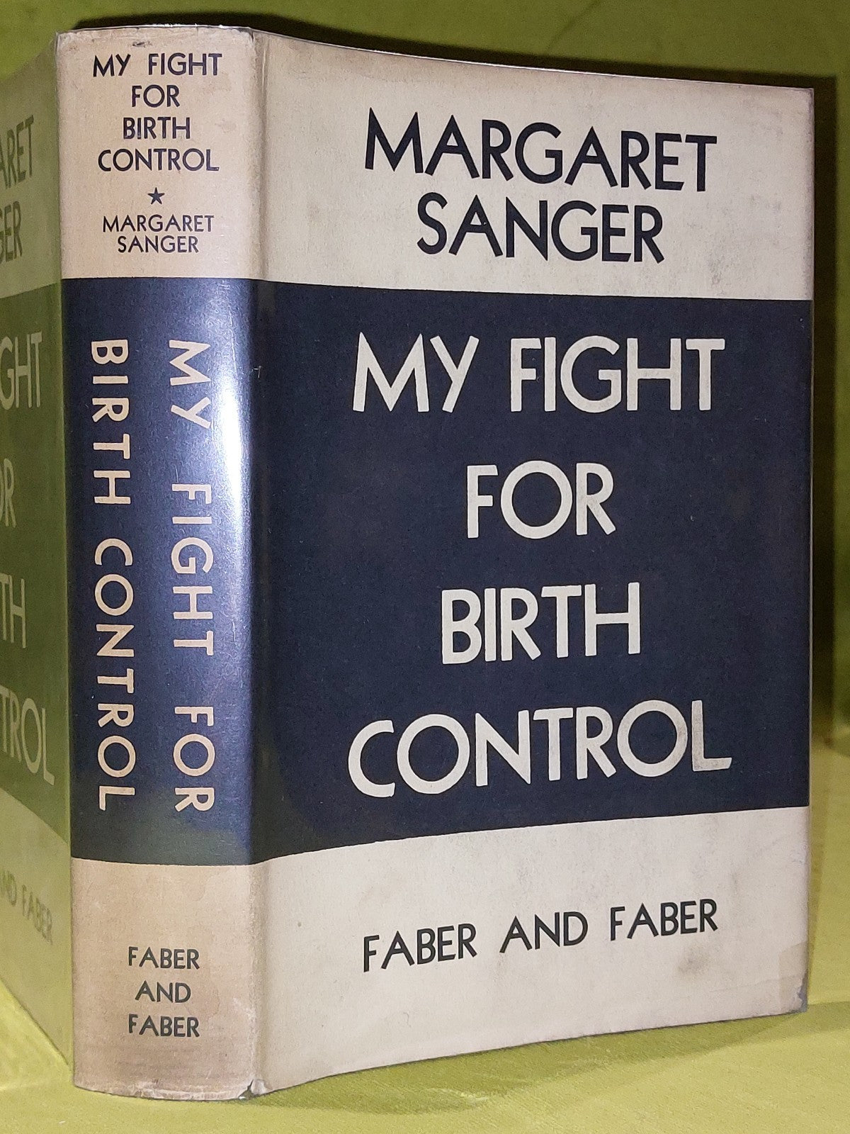 Margaret Sanger My Fight for Birth Control (1932) UK First Edition0