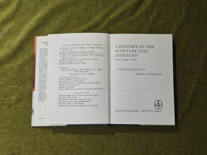 A History of the Scottish Coal Industry Vol 1 - Baron F Duckham , 1970 1st3