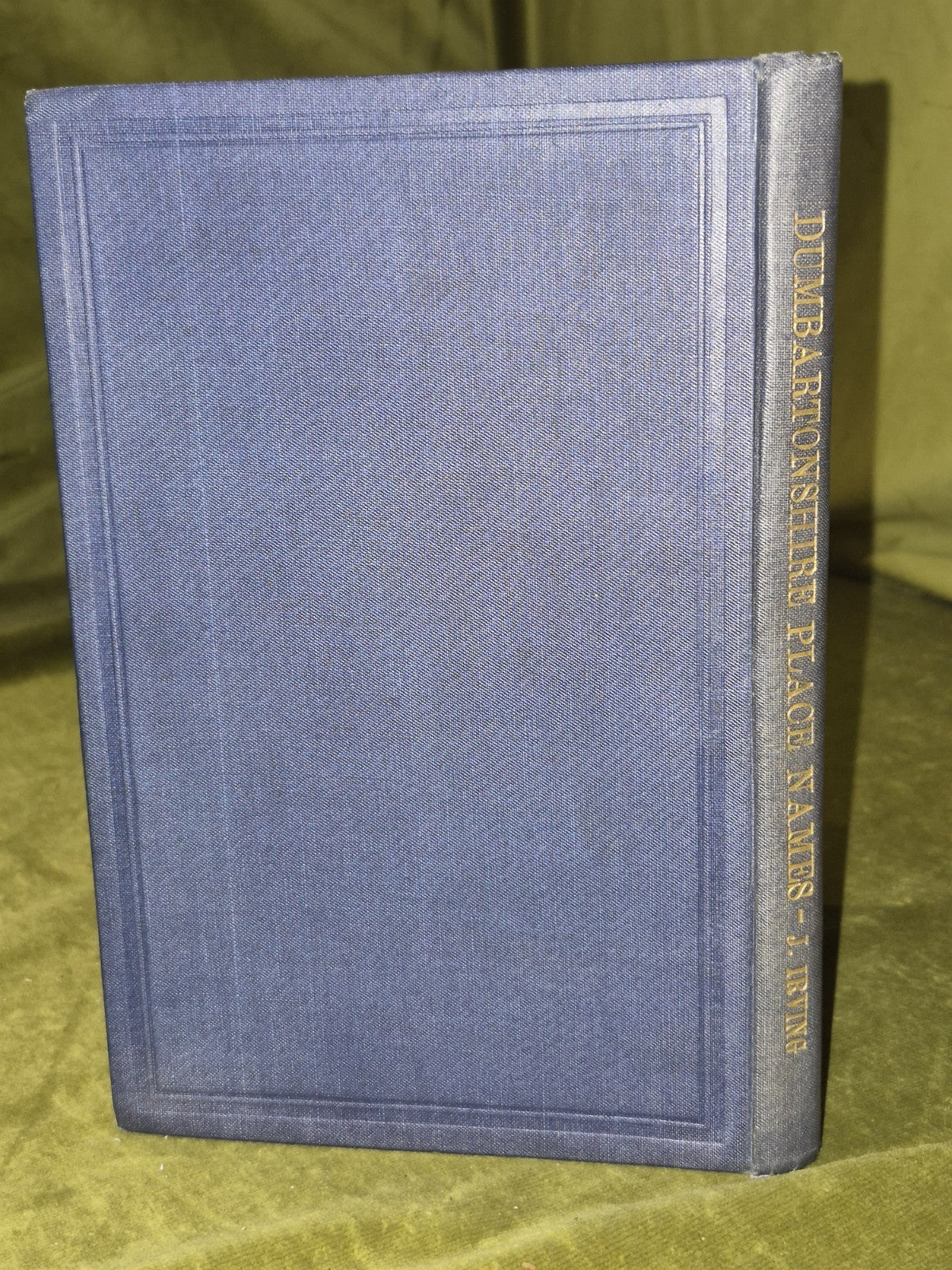 Place-Names of Dumbartonshire by John Irving 19281