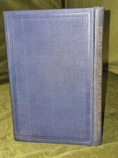 Place-Names of Dumbartonshire by John Irving 19281