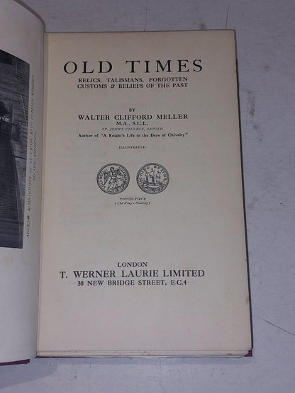 Old Times By Walter Clifford Meller [T. Werner Laurie Ltd] Hb Book2