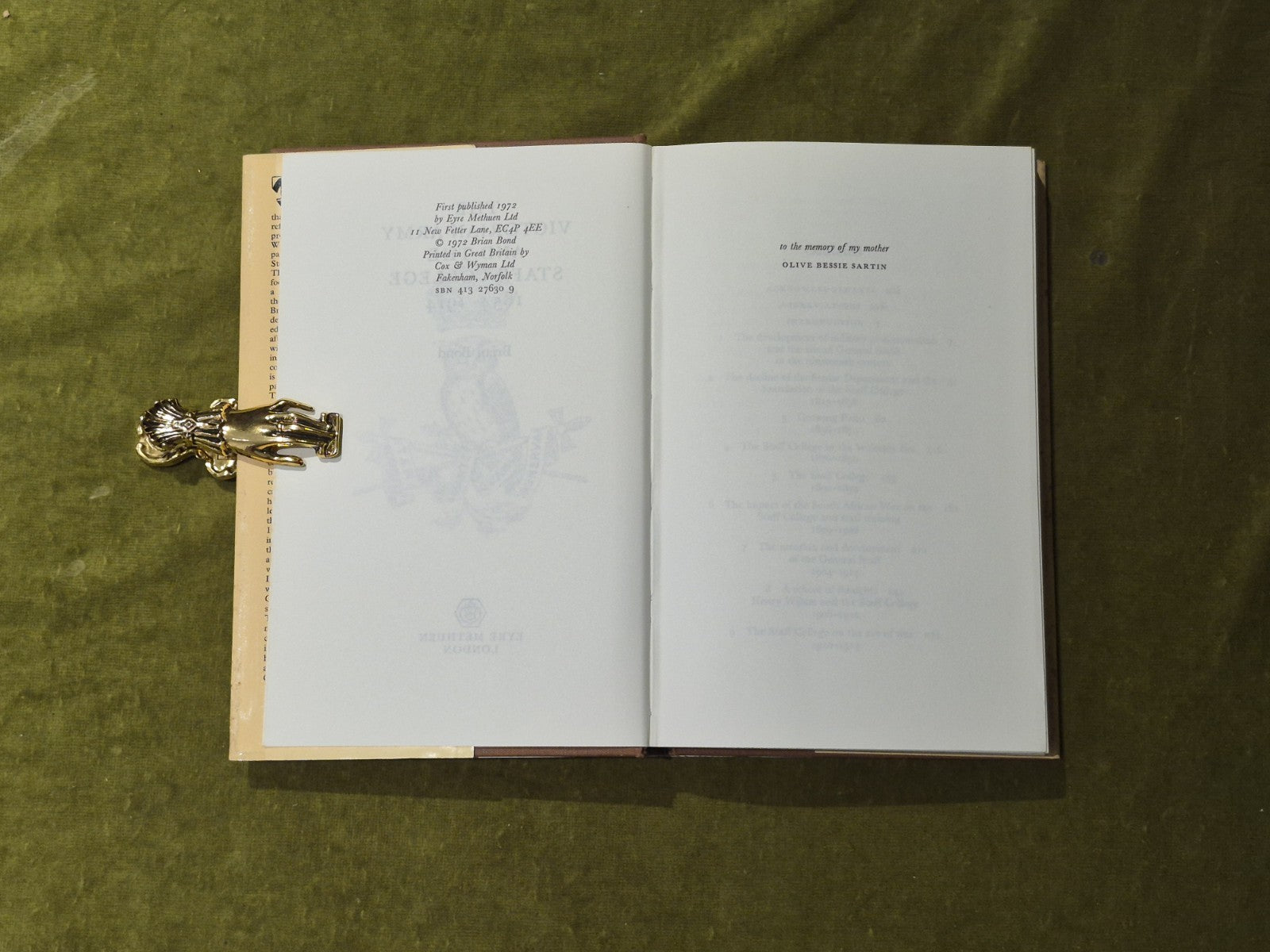 THE VICTORIAN ARMY AND THE STAFF COLLEGE 1854-1914 - Brian Bond, Methuen 1972 DJ5