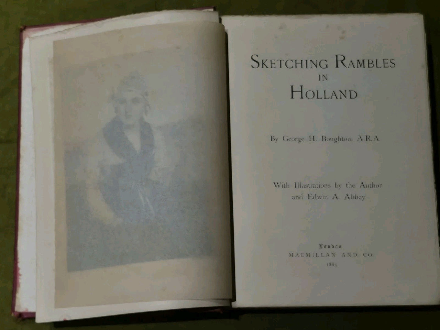 George H Boughton, A. R. A. & Edwin A Abbey/ Sketching Rambles in Holland 18855