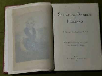 George H Boughton, A. R. A. & Edwin A Abbey/ Sketching Rambles in Holland 18855